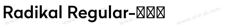 Radikal Regular字体转换 Radikal Regular字体转换